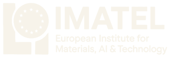 IMATEL — European Institute for Materials, AI & Technology